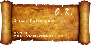 Orsós Kolumbusz névjegykártya